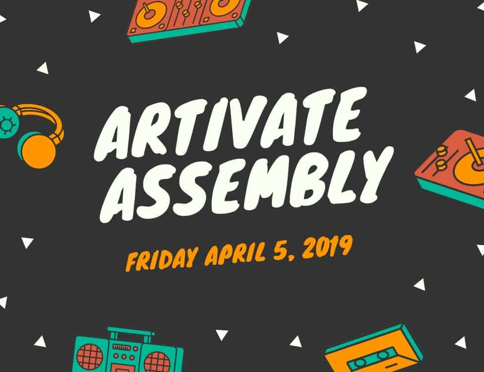 Artivate Assembly