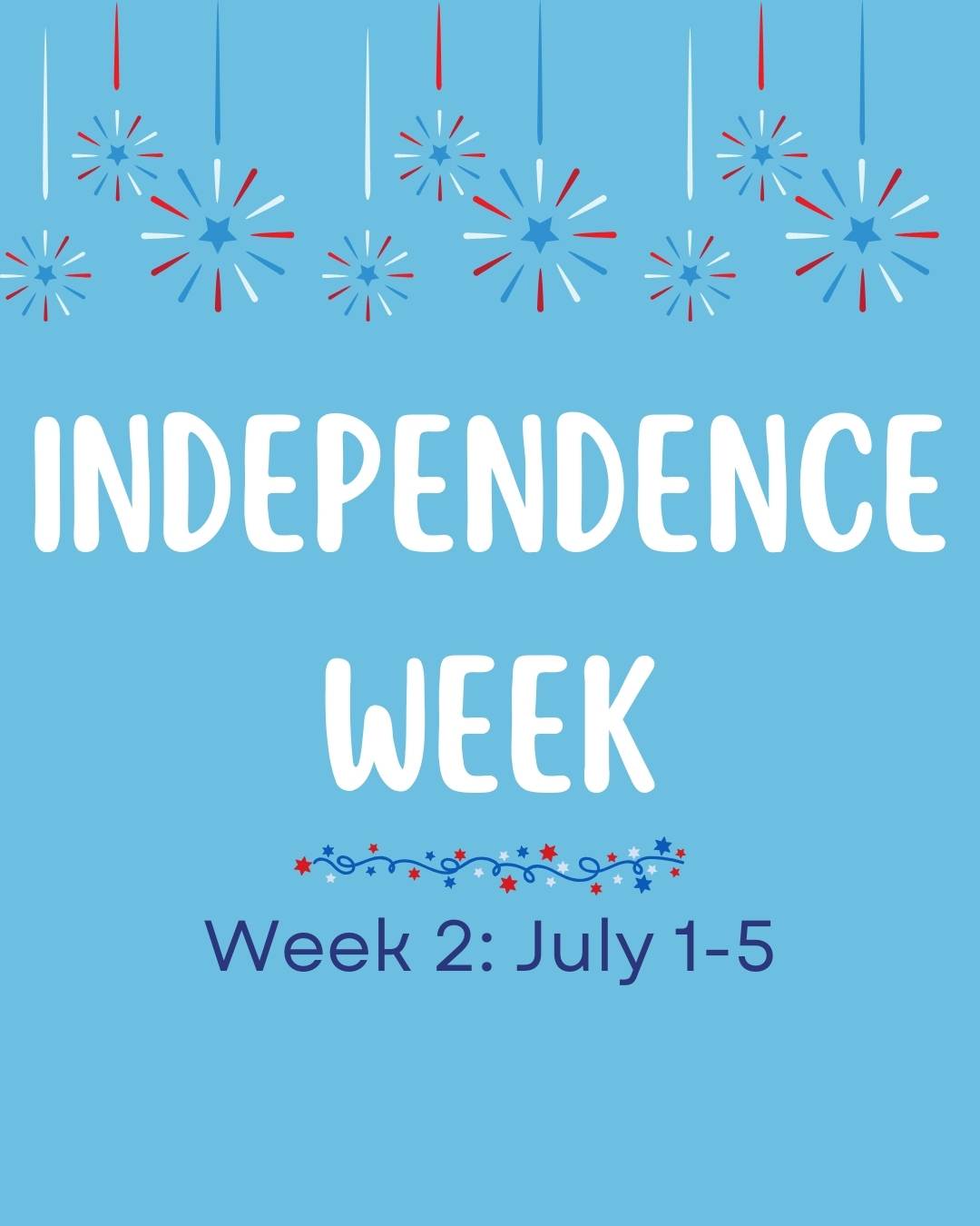 This week will be dedicated to our campers: Show Your Independence.

From tying their shoes to opening up their fruit pouches, it will be a fun week for them to learn and show us what they are able to do.